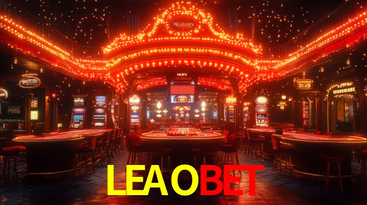 Explore as vantagens do LEAOBET: serviço profissional e confiabilidade